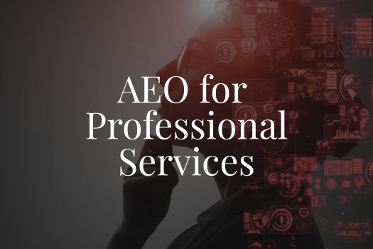 AEO for Professional Services: How Law Firms, Consultants, and Healthcare Providers Win AI Search